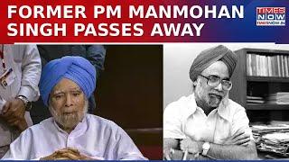 Former PM Manmohan Singh Passes Away: Architect of India’s Economic Transformation | Latest News