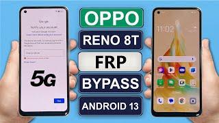 OPPO RENO 8T CPH2505 ANDROID 13 FRP UNLOCK/BYPASS WITHOUT PC OPPO RENO 8T 5G FRP BYPASS ANDROID 13