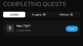 Paws New 5000 Task Wen TGE? | How To Complete Paws Wen TGE? Task | Paws Airdrop When TGE? PAWS TASK