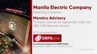 Meralco Advisory TV Public Service Ad September 2024 45s (ABS-CBN Network Version)