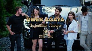 Ömer Ağaya - Üç Günlük Dünya