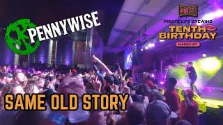 PENNYWISE - Same Old Story @PirateLife 10th Birthday, 1/3/25 PORT ADELAIDE, SOUTH AUSTRALIA