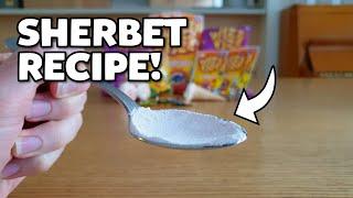 How to make your own Sherbet!