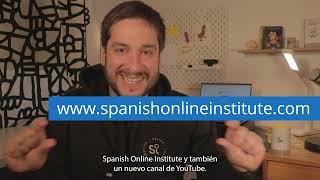 Video de presentación del nuevo canal: Spanish Online Institute