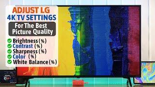 How To Adjust Best Picture Settings For LG Smart TV! [2024]