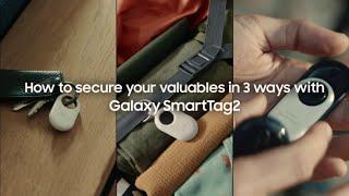 Galaxy SmartTag2: How to secure your valuables in 3 ways | Samsung