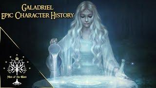 Galadriel, Lady of Light - Epic Character History