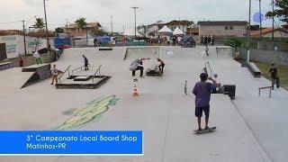 3° Campeonato Local Board Shop | Matinhos-PR
