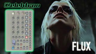 Elektron Model Cycles Techno Project - FLUX  Hypnotic & Powerful Patterns