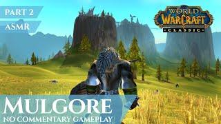 Mulgore Gameplay, Part 2, No Commentary, ASMR (1 hour, 4K, World of Warcraft Classic)