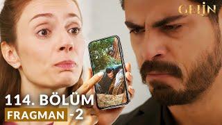 Gelin 114 Bölüm 2 Fragmanı | Cihan Derya'dan Tüm Gerçekleri Öğreniyor..!