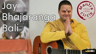 Jay Bhajaranga Bali by Shankara from Mantra Circle