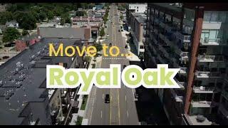 Move to... ROYAL OAK, MICHIGAN! - Jim Shaffer and Associates