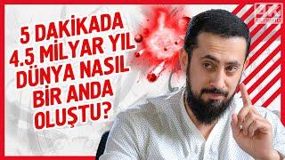 5 Dakikada 4.5 Milyar Yıl - Dünya Nasıl Bir Anda Oluştu? - Şeffafiyet Kanunu | Mehmet Yıldız