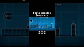 duelo maestro jumpscare #geometrydash #subscribe #gd #shorts