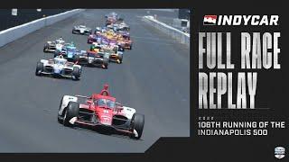 2022 Indianapolis 500 from Indianapolis Motor Speedway | INDYCAR SERIES Full Race Replay