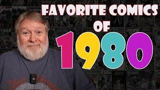 Top Ten Favorite Comics of 1980