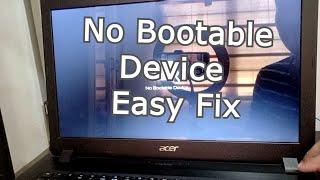 5 Simple Steps to Fix No Bootable Device on Acer Laptop