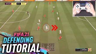 HOW TO DEFEND IN FIFA 21 - COMPLETE DEFENDING TUTORIAL