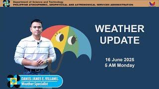 Public Weather Forecast issued at 5AM | June 16, 2025 - Monday