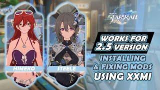 How To Install & Fix Mod In Honkai Star Rail 2.5 Powered by XXMI (Oct 2024)