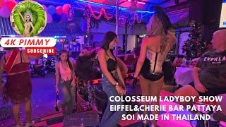 Colosseum Ladyboy Show (03/04) - Beyoncé Proud Mary - Eiffel&Cherie bar Pattaya soi made in Thailand