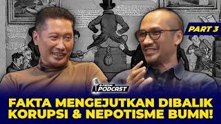 BONGKAR KORUPSI & NEPOTISME ALA PEJABAT BUMN with KPK Mardigu Wowiek Abraham Samad - B MEDIA PODCAST