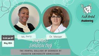 Virtual Shadowing Session: Dr. Messer and Ms. Perry