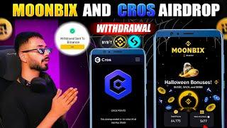 MOONBIX & $CROS AIRDROP WITHDRAWAL  || Claim $600 BNB Moonbix || New Airdrop Withdraw CROS