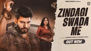 Zindagi Swada Me (Official Video)| Vikrant Mehla | Nishu | Krishan |M Hooda | New Haryanvi Song 2024