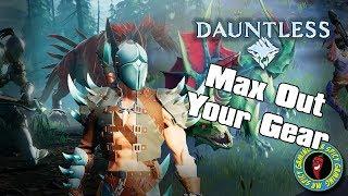 Dauntless How To Max Your Gear - Dauntless Tips & Tricks