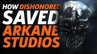 Failure to Fame: How Dishonored Saved Arkane Studios