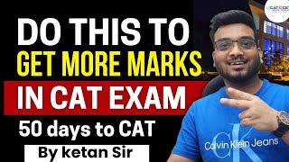 CAT Exam Secrets: Get More Marks with this Daily Study Plan | 50 Days to CAT Preparation Strategy