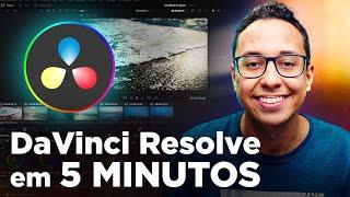 Aprenda DAVINCI RESOLVE em 5 MINUTOS