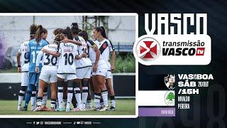 AO VIVO - VASCO x BOAVISTA | CARIOCA FEMININO 2024 - 6ª RODADA