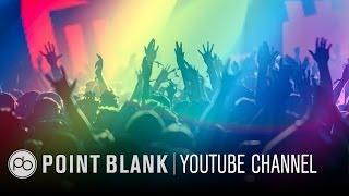 Welcome to the Point Blank YouTube Channel