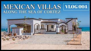 BEACHFRONT VILLAS (San Felipe along the SEA OF CORTEZ) VLOG 004