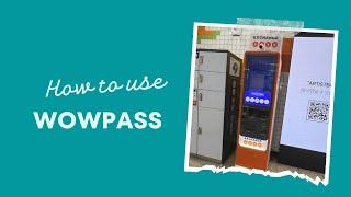 How to use WOWPASS in South Korea