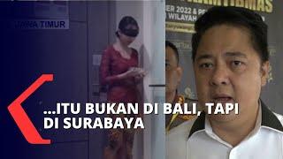 Tegaskan Pembuatan Video Asusila Kebaya Merah Bukan di Bali, Polisi: di Sebuah Hotel di Surabaya!