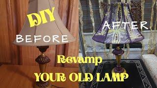 DIY REVAMP YOUR OLD LAMP : HOME DECOR