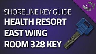 Health Resort East Wing Room 328 Key - Key Guide - Escape From Tarkov