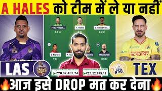 LAS vs TEX Dream11, LAS vs TEX Dream11 Prediction,Los Angeles vs Texas Super King Dream11 Prediction