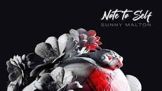 Note to Self (OFFICIAL AUDIO) | Sunny Malton