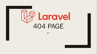 Laravel 8 Tutorial for Beginners #7 - Custom 404 Error Page | Learn Code