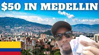 What Does $50 Get You in Medellin, Colombia?