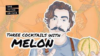 Melon - A most underrated cocktail ingredient | One Thing Drinks