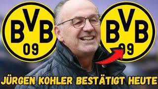 BvB: Eilmeldung! Alle überrascht! Jürgen Kohler hat das zum BvB bestätigt! BvB-Neuigkeiten! #bvb