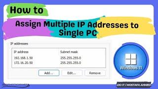 How to Assign Multiple IP Addresses to a Single PC