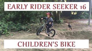 CHILDREN'S BIKE REVIEW 2021 : EARLY RIDER SEEKER 16 : BEST FIRST BIKE FOR 3 YEAR OLD KIDS TRAIL BIKE