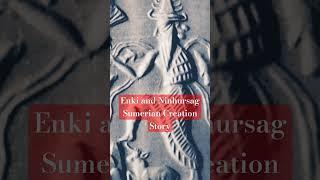 Enki and Ninhursag Sumerian Creation Story #iam #enki #sumerian #creator #creation #ancient #history